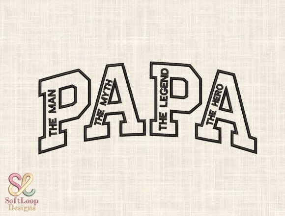 Bold Dad Quote Embroidery Design